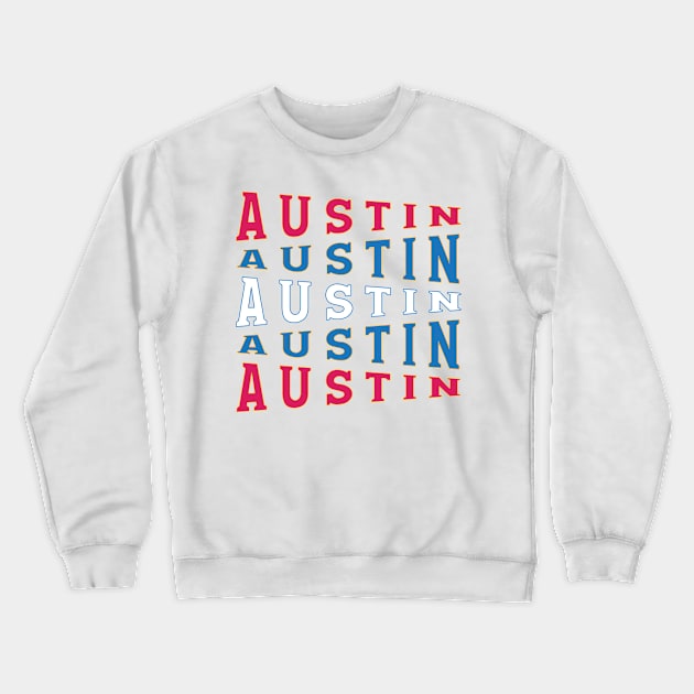 TEXT ART USA AUSTIN Crewneck Sweatshirt by LAVA-ROMA-NOVA